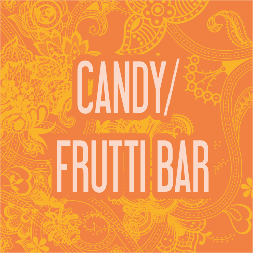 CANDY/ FRUTTI BAR